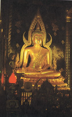 Phra Buddha  Chinnaraj, the  most  beautiful   Buddha  image  in  Thailand, Phitsanulok  Province